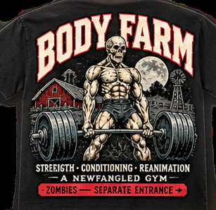 BODY FARM Classic Deadlift Tee — A Newfangled Gym